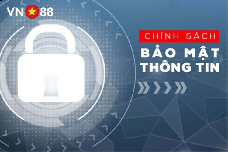 Giới thiệu chính sách bảo mật VN88