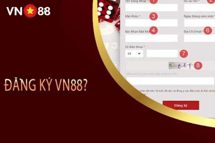 Quy trình đăng ký VN88 không nên bỏ qua